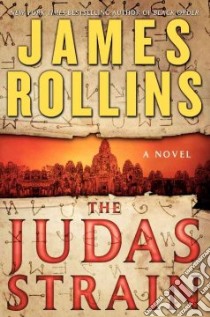 The Judas Strain libro in lingua di Rollins James