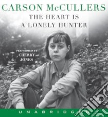 The Heart Is A Lonely Hunter (CD Audiobook) libro in lingua di McCullers Carson, Jones Cherry (NRT)