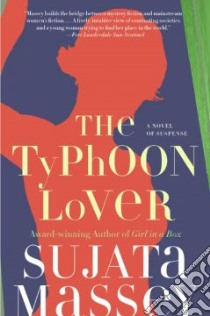 The Typhoon Lover libro in lingua di Massey Sujata
