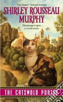 The Catswold Portal libro in lingua di Murphy Shirley Rousseau