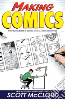 Making Comics libro in lingua di McCloud Scott