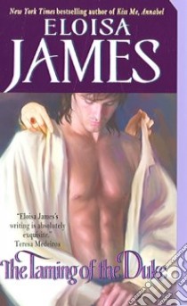 The Taming of the Duke libro in lingua di James Eloisa