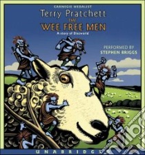 The Wee Free Men (CD Audiobook) libro in lingua di Pratchett Terry, Briggs Stephen (NRT)
