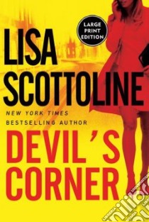 Devil's Corner libro in lingua di Scottoline Lisa