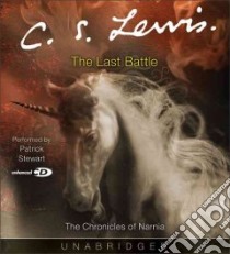 The Last Battle Adult (CD Audiobook) libro in lingua di Lewis C. S., Stewart Patrick (NRT)