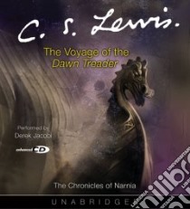The Voyage Of The Dawn Treader (CD Audiobook) libro in lingua di Lewis C. S., Jacobi Derek (NRT)