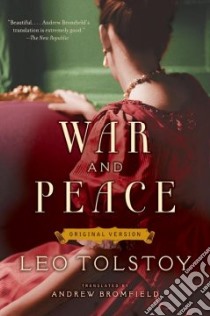 War and Peace libro in lingua di Tolstoy Leo, Bromfield Andrew (TRN), Tolstoy Nikolai (INT)