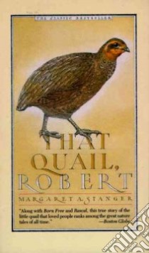 That Quail, Robert libro in lingua di Stanger Margaret A.
