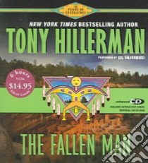 The Fallen Man (CD Audiobook) libro in lingua di Hillerman Tony, Silverbird Gil (NRT)
