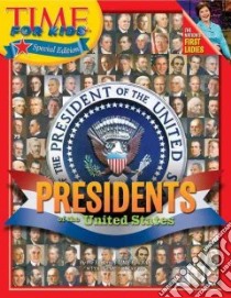 Presidents of the United States libro in lingua di Time for Kids (EDT)