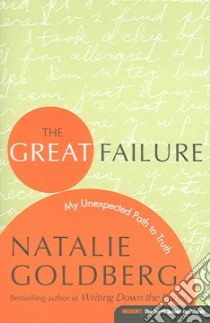 The Great Failure libro in lingua di Goldberg Natalie