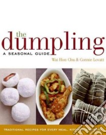 The Dumpling libro in lingua di Chu Wai Hon, Lovatt Connie
