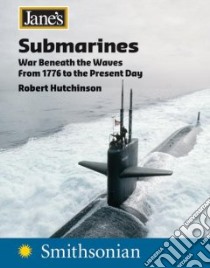 Jane's Submarines libro in lingua di Hutchinson Robert
