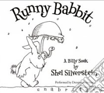 Runny Babbit (CD Audiobook) libro in lingua di Silverstein Shel, Locorriere Dennis (NRT)