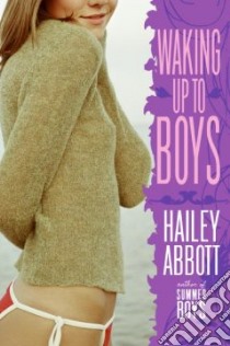 Waking Up to Boys libro in lingua di Abbott Hailey