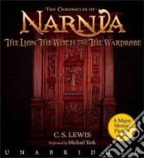 The Lion, the Witch And the Wardrobe (CD Audiobook) libro in lingua di Lewis C. S., York Michael (NRT)