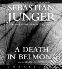 A Death in Belmont (CD Audiobook) libro in lingua di Junger Sebastian, Conway Kevin (NRT)