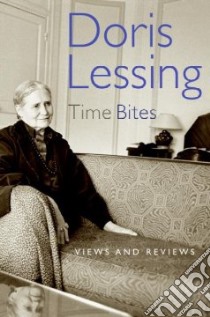Time Bites libro in lingua di Lessing Doris May