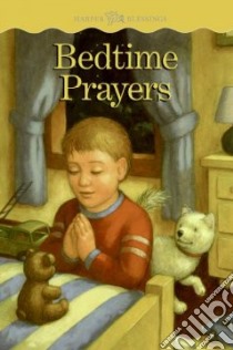Bedtime Prayers libro in lingua di Frantz Jennifer (EDT), Graef Renee (ILT)