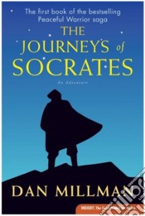 The Journeys of Socrates libro in lingua di Millman Dan