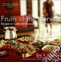 Fruits Of The Harvest libro in lingua di Copage Eric V., Carrington Cheryl (ILT)
