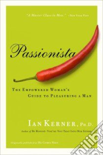 Passionista libro in lingua di Kerner Ian Ph.D.