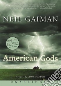 American Gods (CD Audiobook) libro in lingua di Gaiman Neil, Guidall George (NRT)