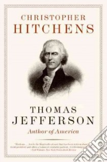 Thomas Jefferson libro in lingua di Hitchens Christopher