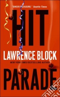 Hit Parade libro in lingua di Block Lawrence