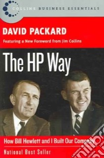 The HP Way libro in lingua di Packard David, Kirby David (EDT), Lewis Karen R. (EDT)