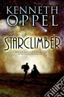 Starclimber libro in lingua di Oppel Kenneth