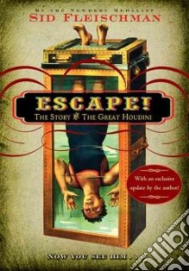 Escape! libro in lingua di Fleischman Sid