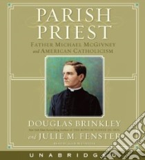 Parish Priest (CD Audiobook) libro in lingua di Brinkley Douglas, Fenster J. M.