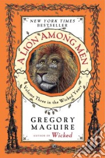 A Lion Among Men libro in lingua di Maguire Gregory, Smith Douglas (ILT)