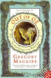 Out of Oz libro in lingua di Maguire Gregory, Smith Douglas (ILT)