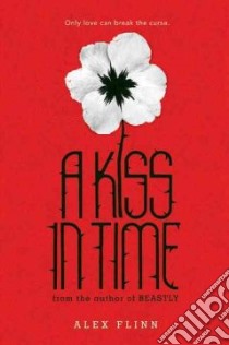 A Kiss in Time libro in lingua di Flinn Alex