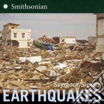 Earthquakes libro in lingua di Simon Seymour