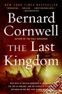 The Last Kingdom libro in lingua di Cornwell Bernard