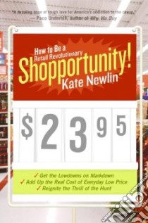 Shopportunity! libro in lingua di Newlin Kate