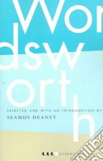 Essential Wordsworth libro in lingua di Heaney Seamus, Heaney Seamus (INT)
