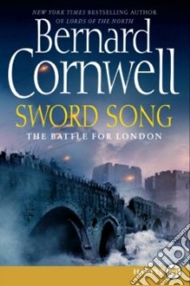 Sword Song libro in lingua di Cornwell Bernard