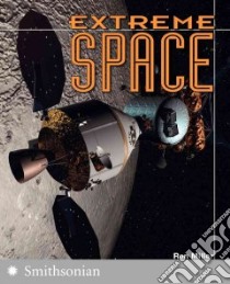 Extreme Space libro in lingua di Furniss Tim