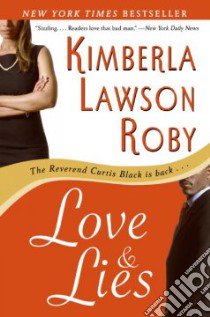 Love and Lies libro in lingua di Roby Kimberla Lawson