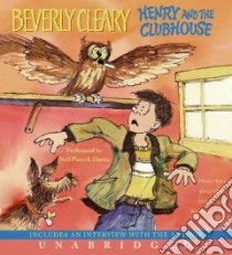 Henry and the Clubhouse (CD Audiobook) libro in lingua di Cleary Beverly, Harris Neil Patrick (NRT)