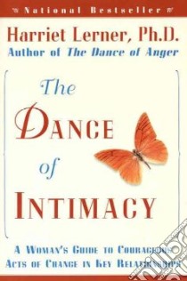 The Dance of Intimacy libro in lingua di Lerner Harriet Goldhor