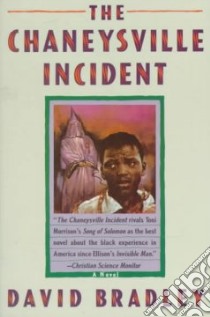 The Chaneysville Incident libro in lingua di Bradley David