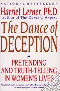 The Dance of Deception libro in lingua di Lerner Harriet Goldhor