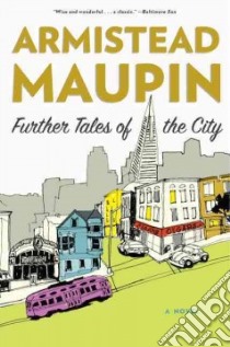 Further Tales of the City libro in lingua di Maupin Armistead