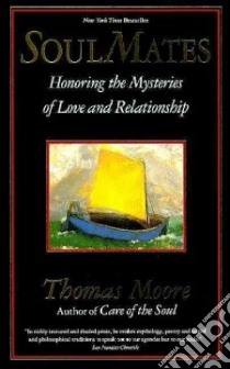 Soul Mates libro in lingua di Moore Thomas