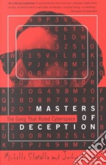 Masters of Deception libro in lingua di Slatalla Michelle, Quittner Joshua